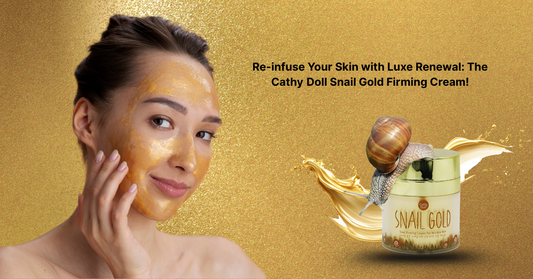 Re-infuse Your Skin with Luxe Renewal: The Cathy Doll Snail Gold Firming Cream!