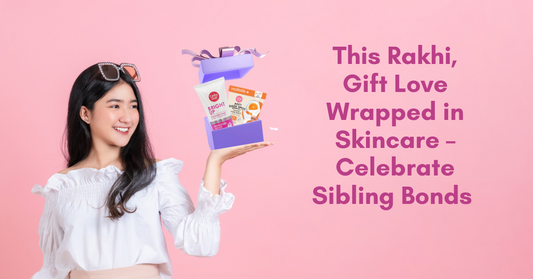 This Rakhi, Gift Love Wrapped in Skincare – Celebrate Sibling Bonds with Cathy Doll