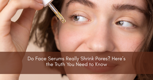 Do Face Serums Really Shrink Pores? Here’s the Truth You Need to Know!