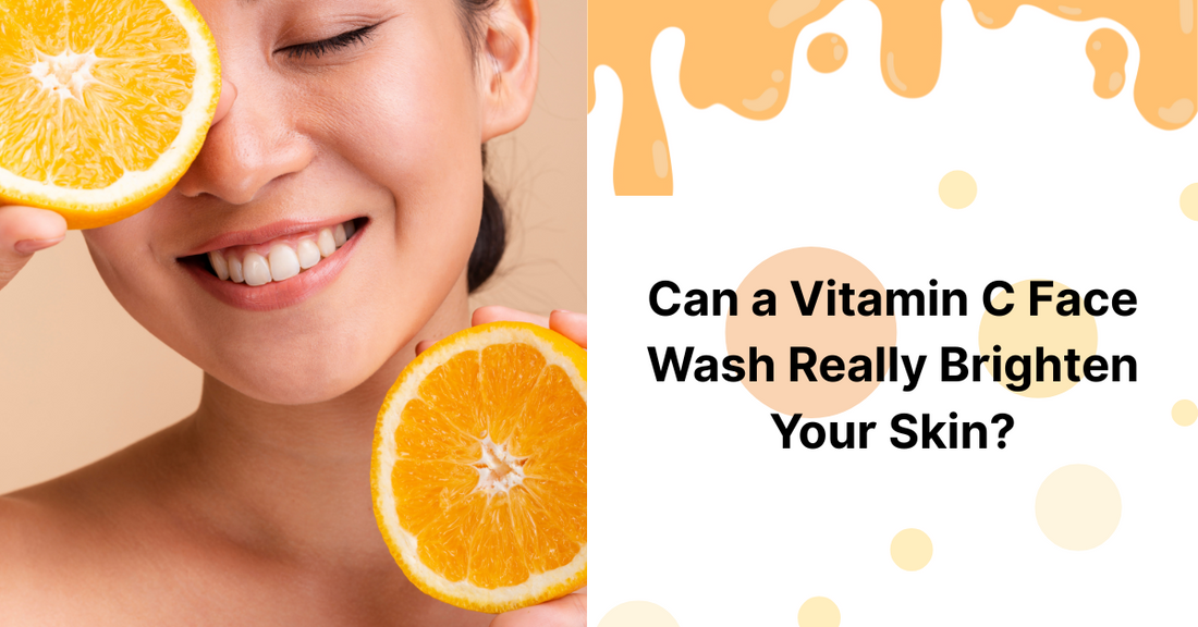 Can a Vitamin C Face Wash Really Brighten Your Skin?
