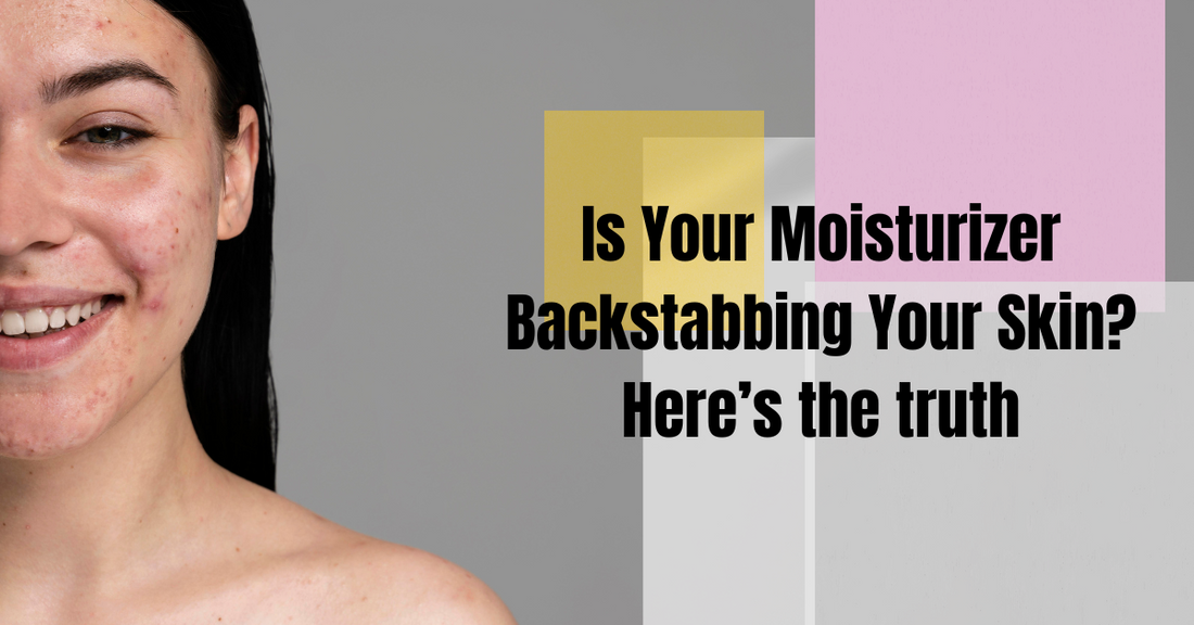 Is Your Moisturizer Backstabbing Your Skin? Here’s the Real Deal on Acne